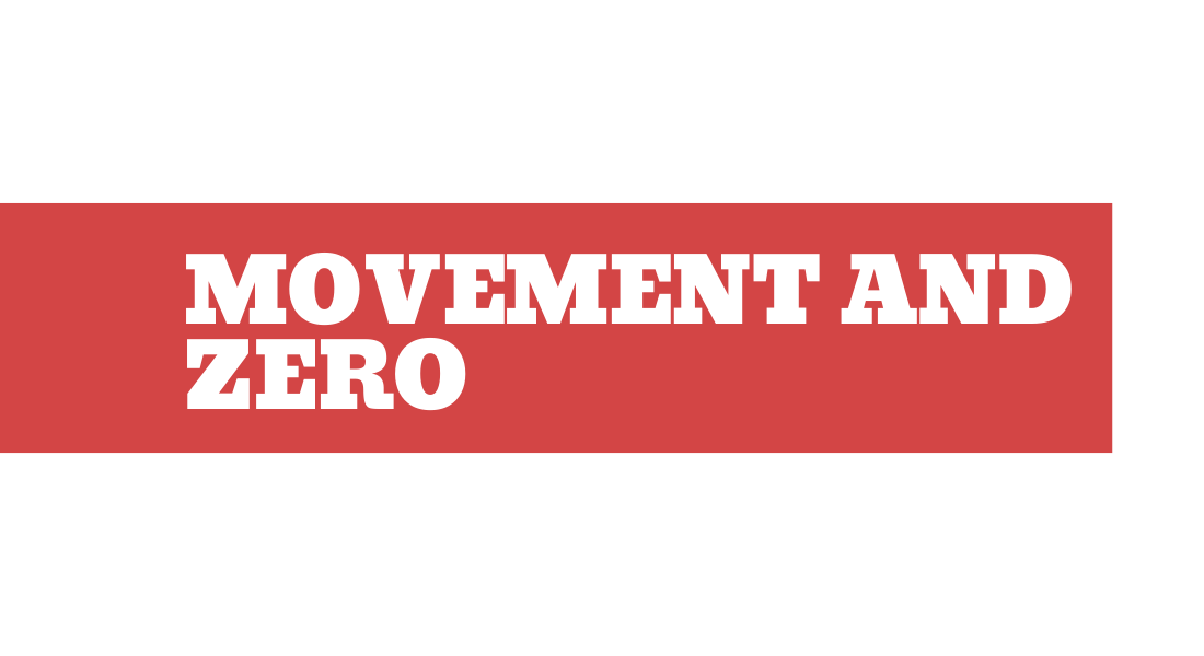 Movement and Zero