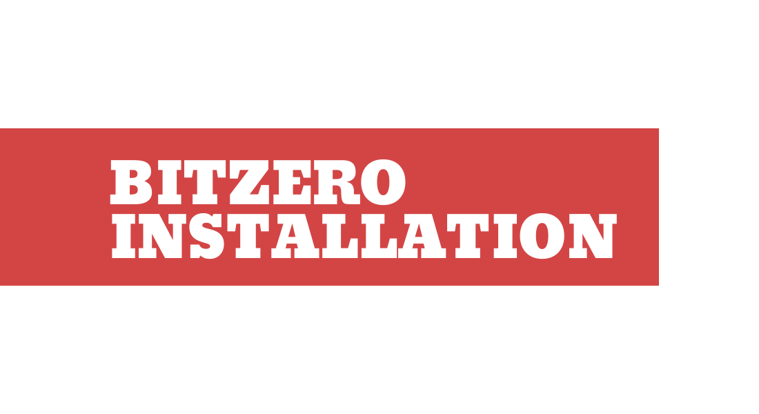 BitZero Installation