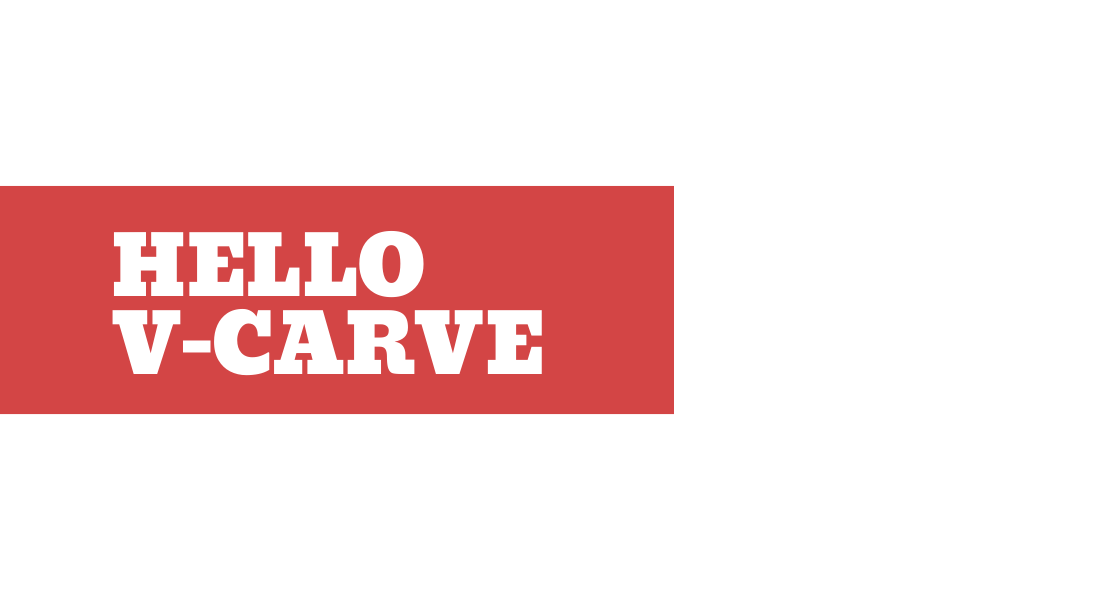 Hello V-carve